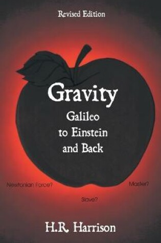 Cover of Gravity - Galileo to Einstein and Back