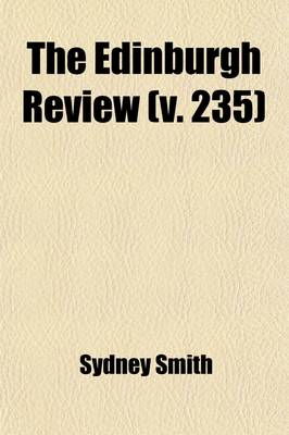 Book cover for The Edinburgh Review (Volume 235)