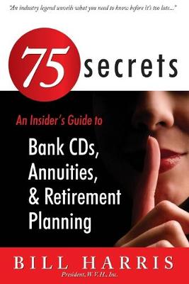 Book cover for 75 SECRETS An Insider's Guide to