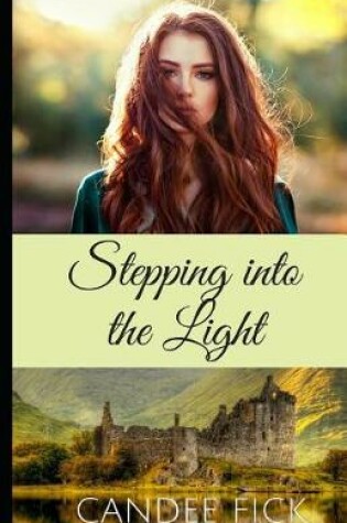 Cover of Stepping into the Light