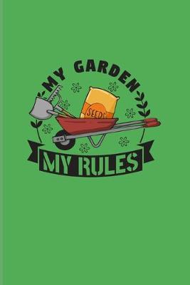 Book cover for My Garden My Rules