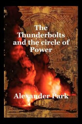 Cover of The Thunderbolts and the Circle of Power