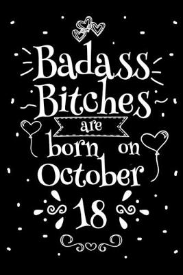 Book cover for Badass Bitches Are Born On October 18