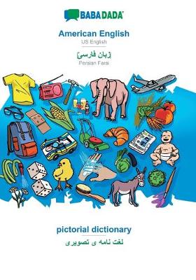 Book cover for BABADADA, American English - Persian Farsi (in arabic script), pictorial dictionary - visual dictionary (in arabic script)