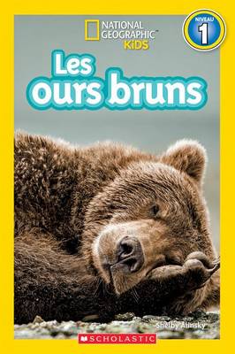 Book cover for National Geographic Kids: Les Ours Bruns (Niveau 1)