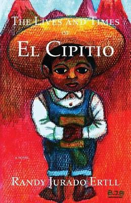 Book cover for The Lives and Times of El Cipitio