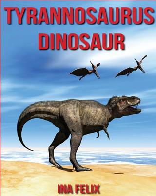 Book cover for Tyrannosaurus Dinosaur