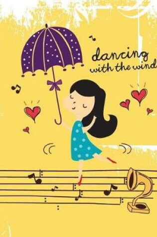 Cover of Dancing with the wind