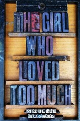 Cover of The Girl Who Loved Too Much