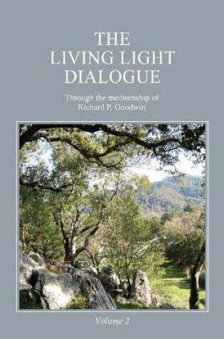 Cover of The Living Light Dialogue Volume 2