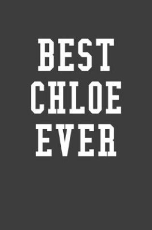 Cover of Best Chloe Ever