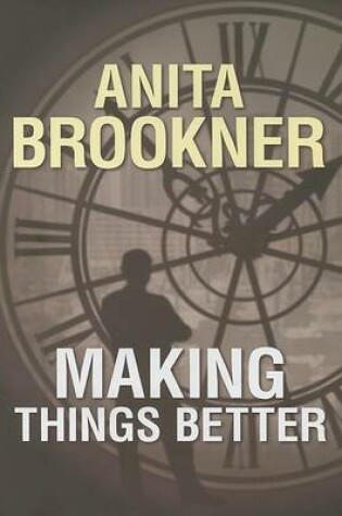 Cover of Making Things Better