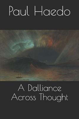 Book cover for A Dalliance Across Thought