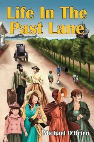 Cover of Life In The Past Lane