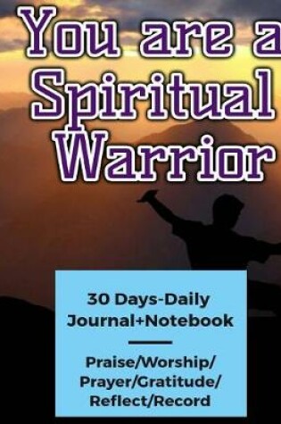 Cover of You Are a Spiritual Warrior