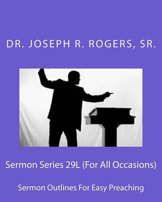 Book cover for Sermon Series 29L (For All Occasions)