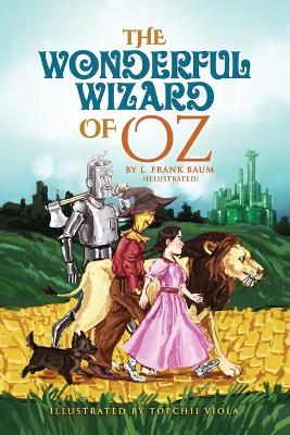 Book cover for The Wonderful Wizard of Oz by L. Frank Baum (Illustrated)