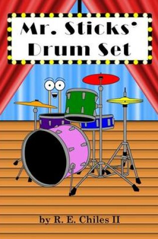 Cover of Mr. Sticks' Drum Set