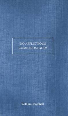 Book cover for Do Afflictions Come from God?