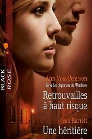 Cover of Retrouvailles a Haut Risque - Une Heritiere Menacee
