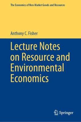 Cover of Lecture Notes on Resource and Environmental Economics