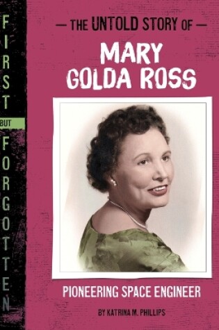 Cover of The Untold Story of Mary Golda Ross