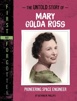 Cover of The Untold Story of Mary Golda Ross