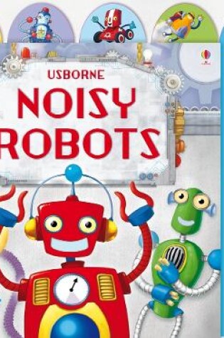 Cover of Noisy Robots