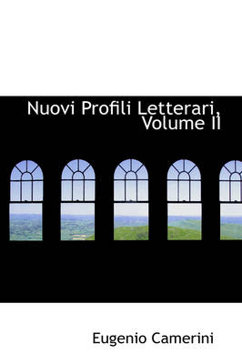 Book cover for Nuovi Profili Letterari, Volume II