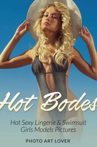 Cover of Hot Bodes