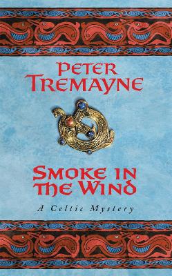 Book cover for Smoke in the Wind (Sister Fidelma Mysteries Book 11)