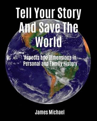 Book cover for Tell Your Story and Save the World