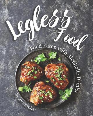 Book cover for Legless Food