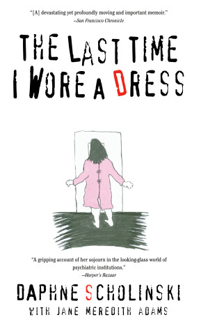Book cover for The Last Time I Wore a Dress