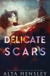 Book cover for Delicate Scars
