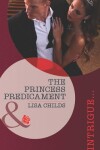 Book cover for The Princess Predicament