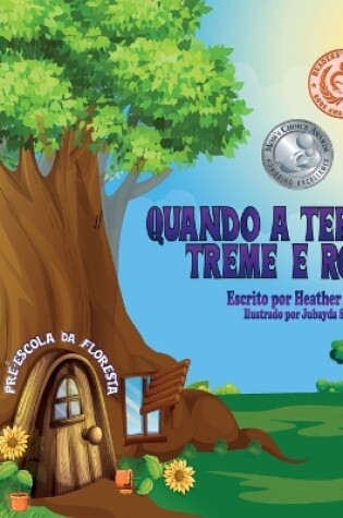 Cover of Quando a Terra Treme e Ronca (Portuguese Edition)