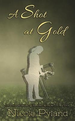 Cover of A Shot at Gold