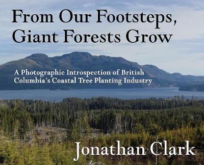 Book cover for From Our Footsteps, Giant Forests Grow