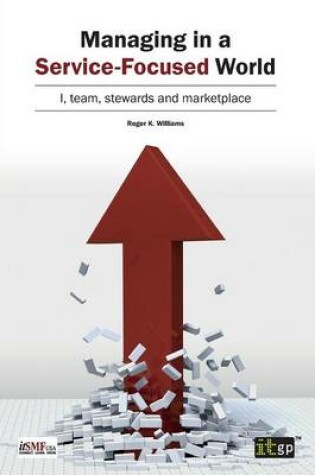 Cover of Managing in a Service-Focused World