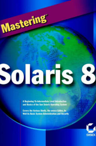 Cover of Mastering Solaris 8