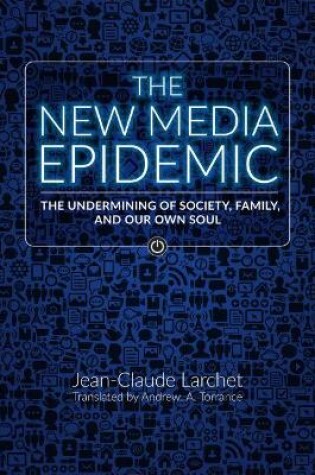 Cover of The New Media Epidemic