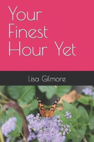 Cover of Your Finest Hour Yet