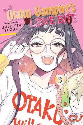 Cover of Otaku Vampire's Love Bite, Vol. 3