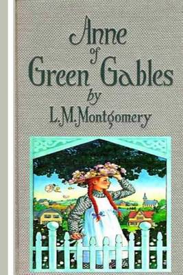 Book cover for Anne of Green Gables by L.M Montgomery