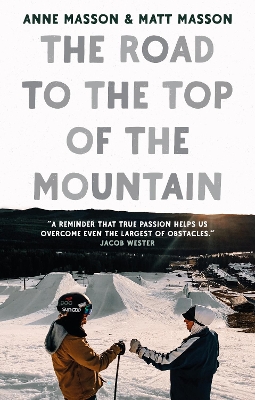 Book cover for The Road to the Top of the Mountain