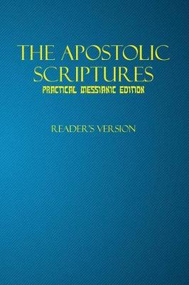 Book cover for The Apostolic Scriptures Practical Messianic Edition - Reader's Version