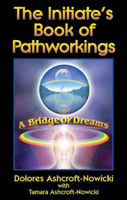 Book cover for The Initiate's Book of Pathworkings