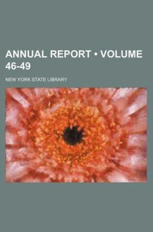 Cover of Annual Report (Volume 46-49)