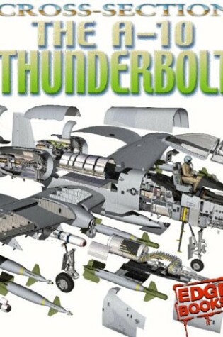 Cover of The A-10 Thunderbolt